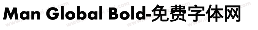 Man Global Bold字体转换